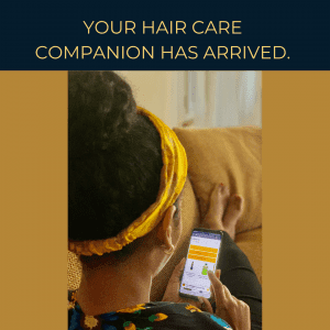 Your New Hair Care Companion has Arrived.